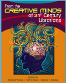 Book cover for From the Creative Minds of 21st Century Librarians